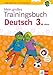 Klett Mein großes Trainingsbuch Deutsch 3. Klasse: Der komplette Lernstoff. Mit Online-Übungen und Belohnungsstickern (Die kleinen Lerndrachen)