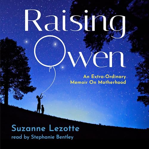 Raising Owen [Written by Suzanne Lezotte] episode artwork