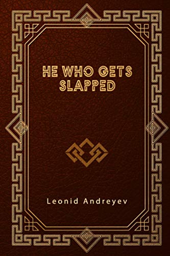 He Who Gets Slapped B08KPXLYQY Book Cover