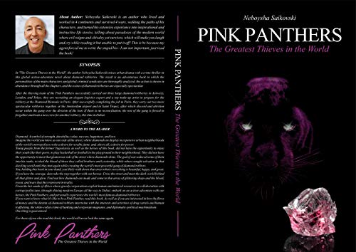 PINK PANTHERS: The Greatest Thieves in the World (The Pink Panthers Thrilogy Part I) by [Neboysha Saikovski, Dzinic Design, Dijana Sajic, Zoran Cickaj]