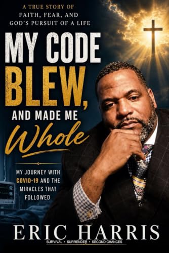 My Code Blew: And made me Whole