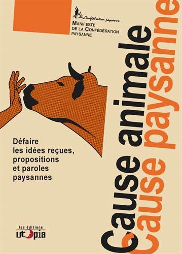 Cause animale, cause paysanne PDF Ebook En Ligne