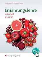 Ernährungslehre zeitgemäß, praxisnah. (Lernmaterialien) 3441913922 Book Cover