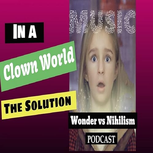 WONDER VS NIHILISM PODCAST #5's Podcast Podcast Por Cupideros arte de portada