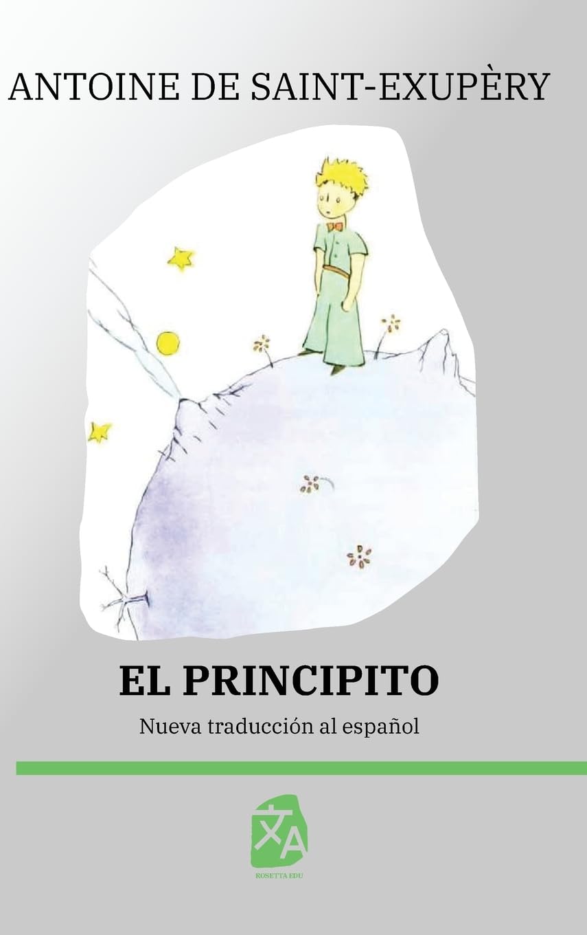 El Principito: Nueva traducción al español: 12 (Clásicos en español)