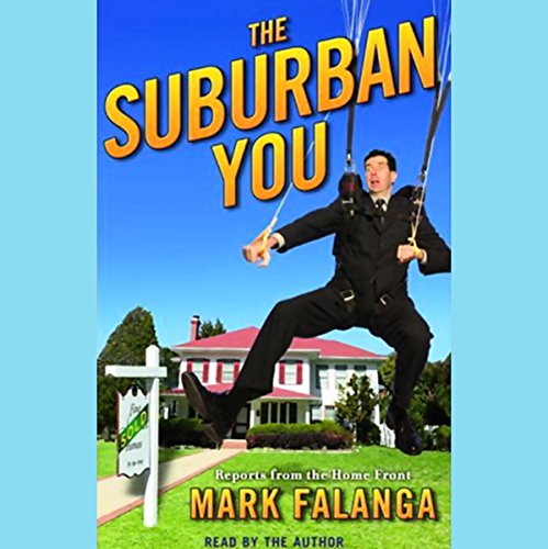The Suburban You by Mark Falanga