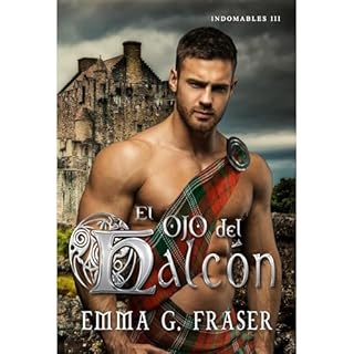 El ojo del Halcón Audiolibro Por Emma G. Fraser arte de portada