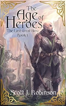 Paperback The Age of Heroes Book