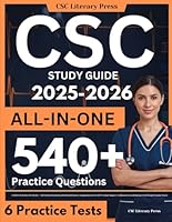 CSC Study Guide: LATEST All-In-One CSC Review + 540 Practice Questions with Detailed Answer Explanation for the AACN Cardiac Surgery Certification Exam (Contains 6 Full-Length Practice Tests) 1965858112 Book Cover