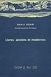  LIVRES ANCIENS ET MODERNES. TARBES, 25 MARS 2000.