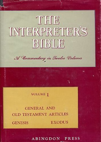 The Interpreter's Bible Volume 1 ONLY B000NWTQVO Book Cover
