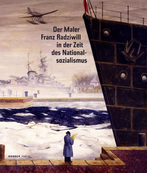 Der Maler Franz Radziwill in der Zeit des Nationalsozialismus