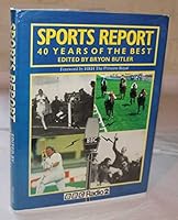 Sports Report: 40 Years of the Best 0356148637 Book Cover