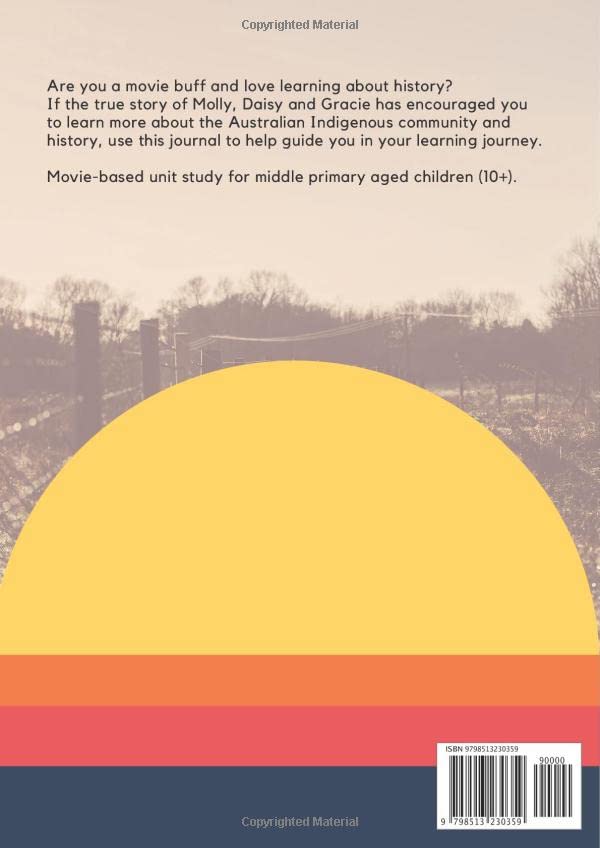 Rabbit Proof Fence Movie-Based Unit Study: Learning & Journaling: A Cross-Curricular Unit Study On The Stolen Generations For Ages 10+ - Image 2