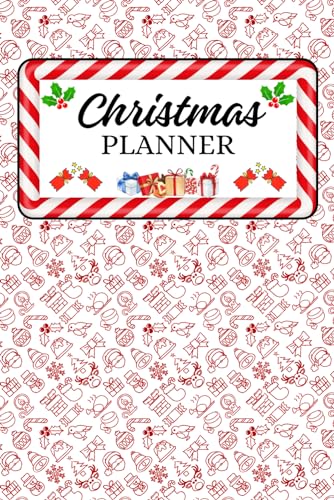 Christmas Planner: All-in-One Holiday Organizer Book: Christmas Gift Lists, Wish Lists, Festive Calendars, Budget Planners, Shopping Lists, Coloring Pages, Lined Paper and More! image 2