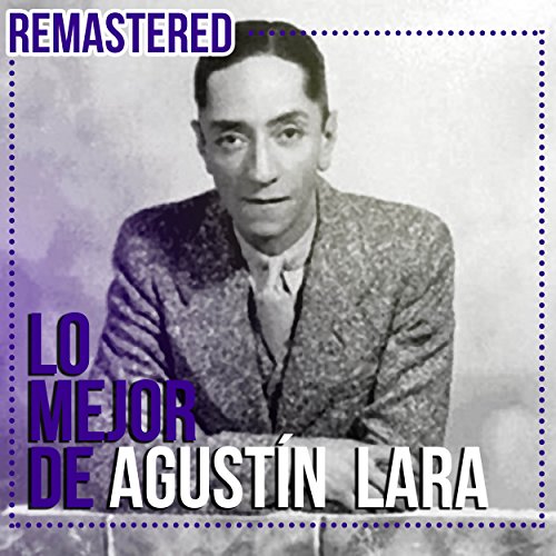 Agustín Lara