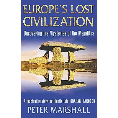 Europe's Lost Civilization