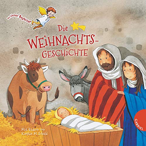 Die Weihnachtsgeschichte (Dein kleiner Begleiter) Die Weihnachtsgeschichte (Dein kleiner Begleiter)