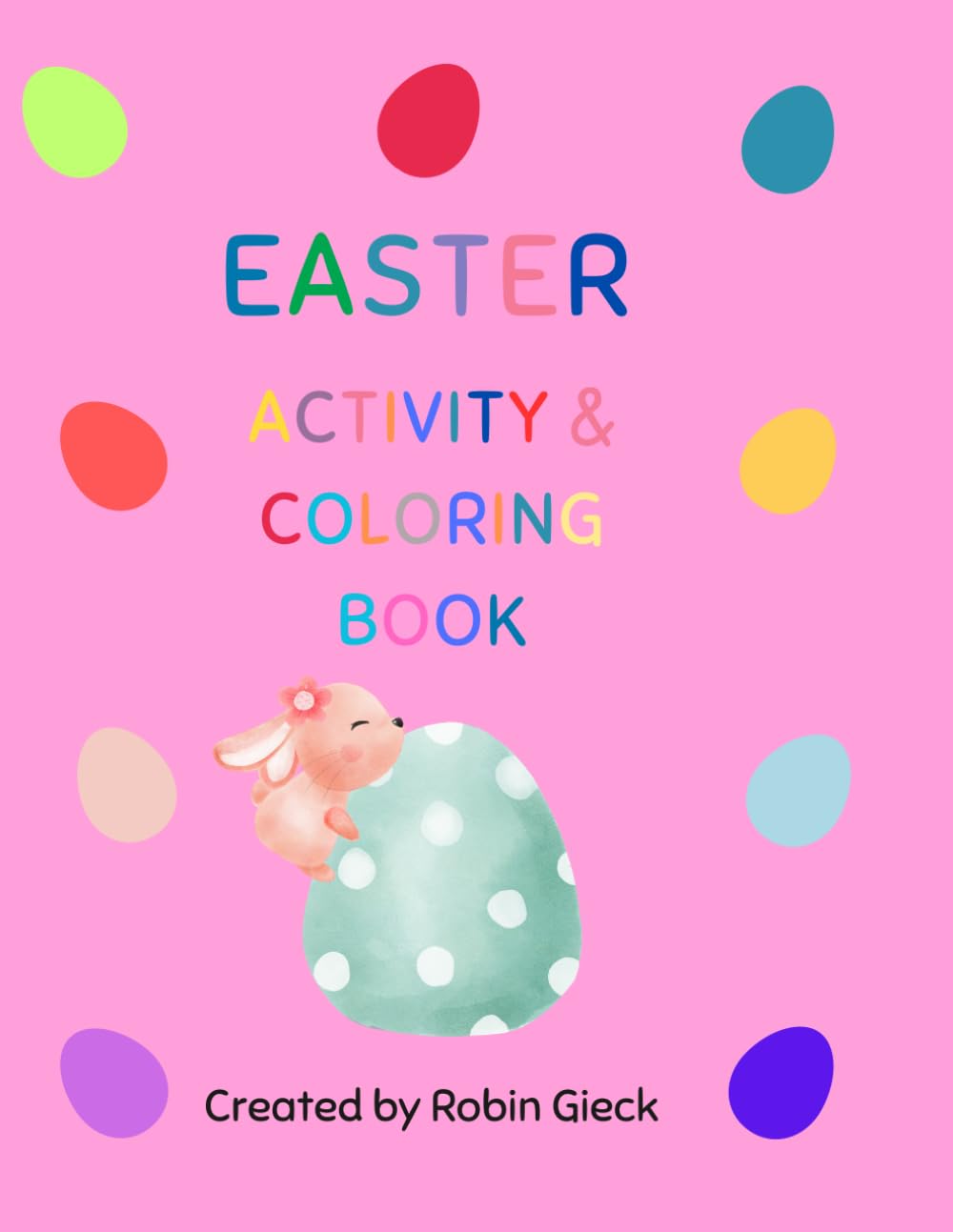 Easter Activity & Coloring Book: Children Coloring Book