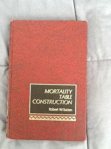 Mortality Table Construction 0136013023 Book Cover