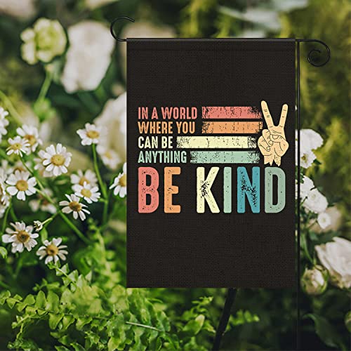 Swooflia In A World Where You Can Be Anything Garden Flag Be Kind Small Yard Flag For Outdoor Outside Decor Burlap Peace Sign Garden Banner 12X18 Inch Double Sided Hyq-260 #TOP6
