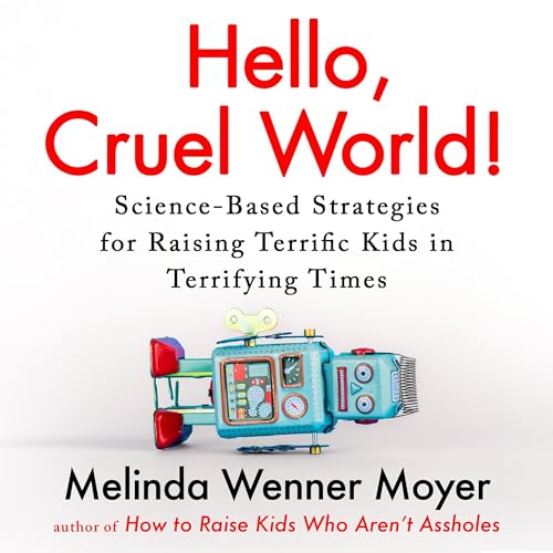Hello, Cruel World! by Melinda Wenner Moyer episode artwork