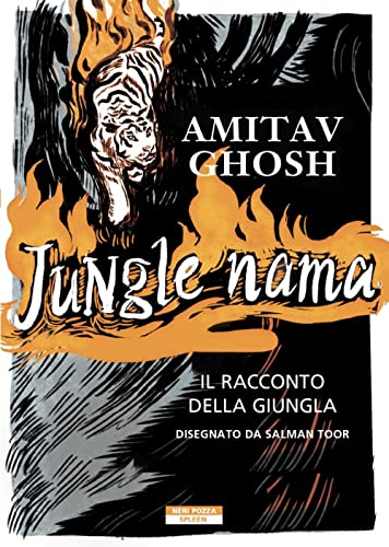Jungle Nama. Il Racconto Della Giungla