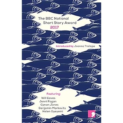 The BBC National Short Story Award 2017