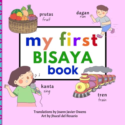Image of My First Bisaya Book (My First Books - Philippine Language and Dialects)