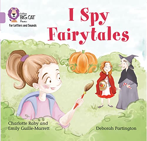 I Spy Fairytales: Band 0/Lilac (Collins Big Cat Phonics)