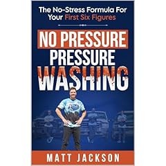 No Pressure Pressure Washing Audiolibro Por Matt Jackson arte de portada