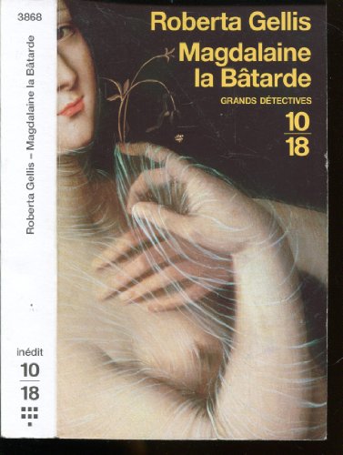 Magdalaine la bâtarde [French] 2264041005 Book Cover