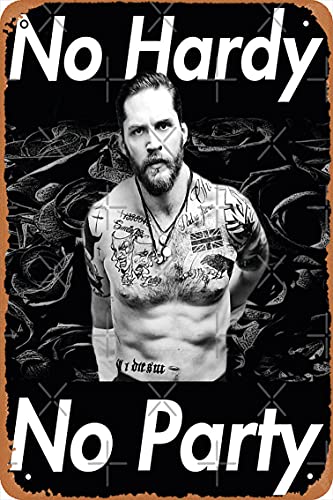 NIUMOWANG Cartel de metal con texto en inglés 'Tom Hardy No Party' (30,5 x 20,3 cm)