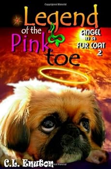 Paperback Legend of the Pink Toe: Angel in a Fur Coat book 2 Book
