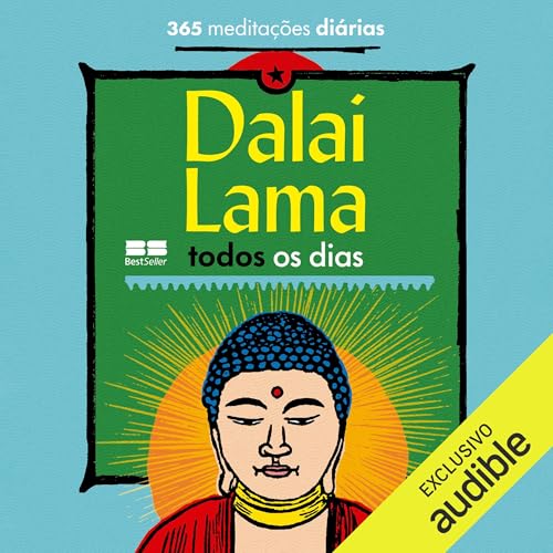Dalai Lama todos os dias Audiolivro Por Bernard Baudouin capa