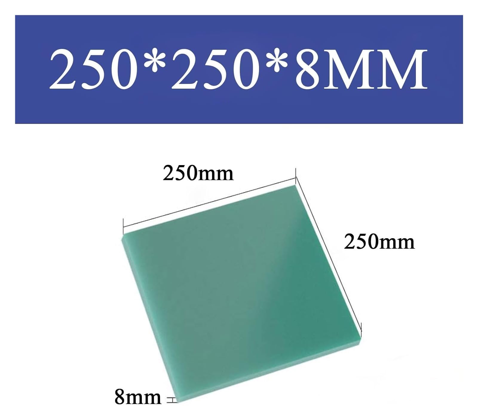 Panneau isolant époxy FR4 vert d'eau 250x250mm 2.5-8mm for le prototypage PCB DIY(250 * 250 * 8mm)