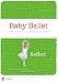 Baby Ballet - Children's Dance