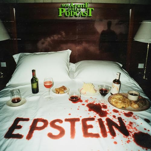 S12 E04 Il Caso Epstein - Il Seme dell'Orrore