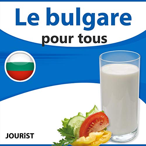 Le bulgare pour tous (Authored by Max Starrenberg)