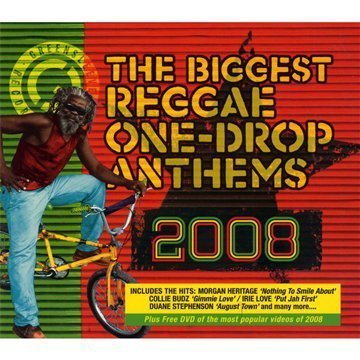 Biggest Reggae One Drop Anthems 2008 Biggest Reggae One Drop Anthems 2008