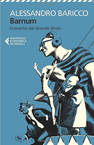Barnum - Cronache dal Grande Show