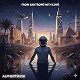 From Santropé With Love