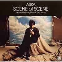 sceneⅡ ASKA Amazon.co.jp: SCENEII - ASKA: ミュージック