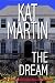 The Dream/Kat Martin (The Haunted Trilogy Book 2)