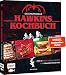 Produktbild Das inoffizielle Hawkins-Kochbuch: Über 60 Koch- und Backrezepte für Stranger Things Fans