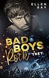  Bad Boys Rock - Trey (Rockstar Romance 3)