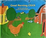 Good Morning Chick