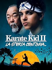 The Karate Kid II - La Storia Continua...