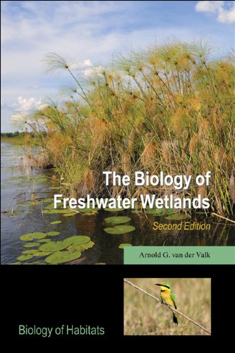 The Biology of Freshwater Wetlands (Biology of Habitats Series)