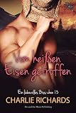 Vom heißen Eisen getroffen (Ein liebevolles Biss-chen 13) Vom heißen Eisen getroffen (Ein liebevolles Biss-chen 13)